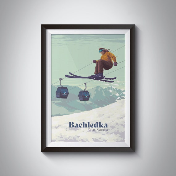 Bachledka Ski Resort Poster Slovakia Travel Print Slovak High Tatras Mountains Bachledka Ski Sun Jezersko Frankova Snowboarding Art