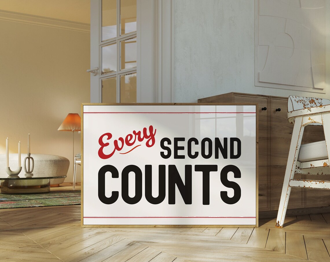 Every Second Counts Retro Bold Red Black Motivational Affirmation Art Poster