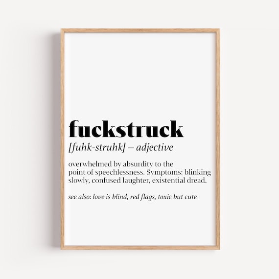 Fuckstruck Funny Dictionary Definition Bold Profanity Humor Poster