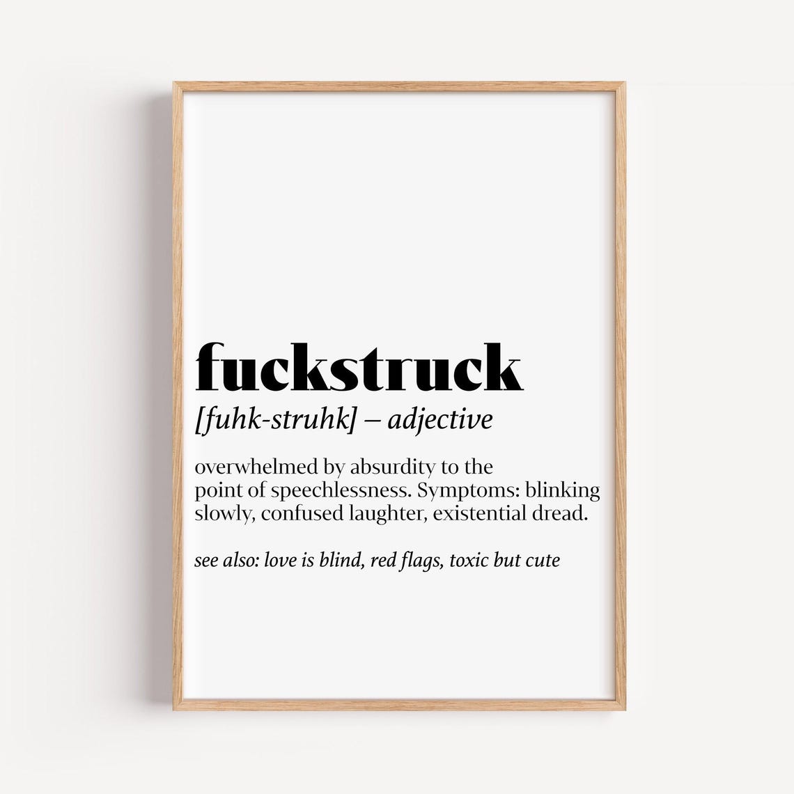 Fuckstruck Funny Dictionary Definition Bold Profanity Humor Poster