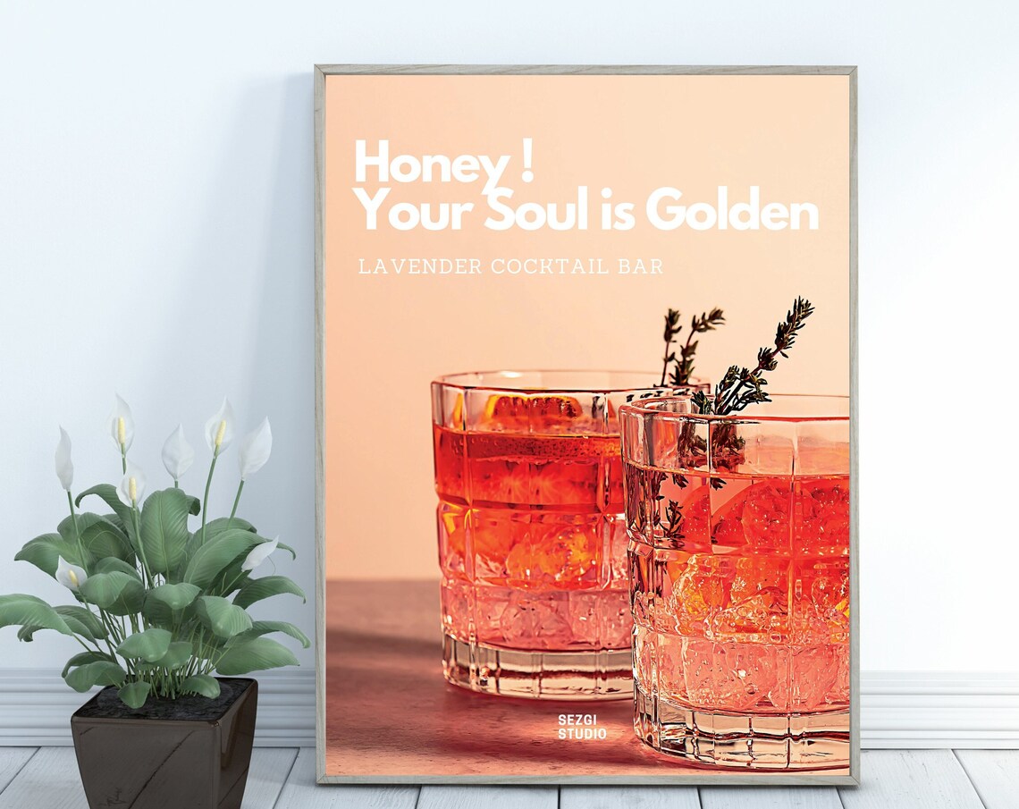 Honey Your Soul Is Golden Lavender Cocktail Bar Pink Drink Poster