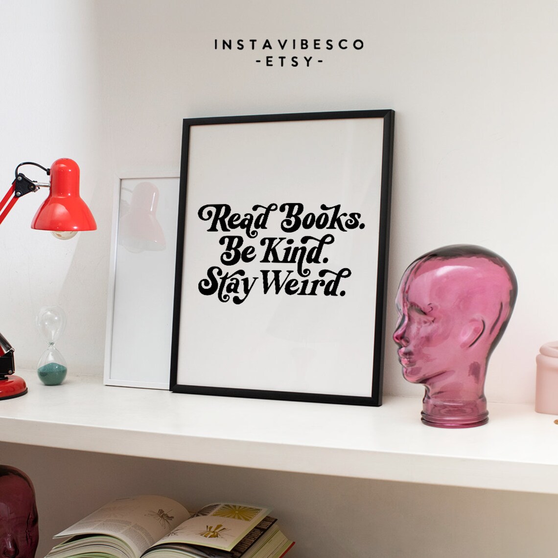 Read Books, Be Kind, Stay Weird Retro Quote Poster - Image 3