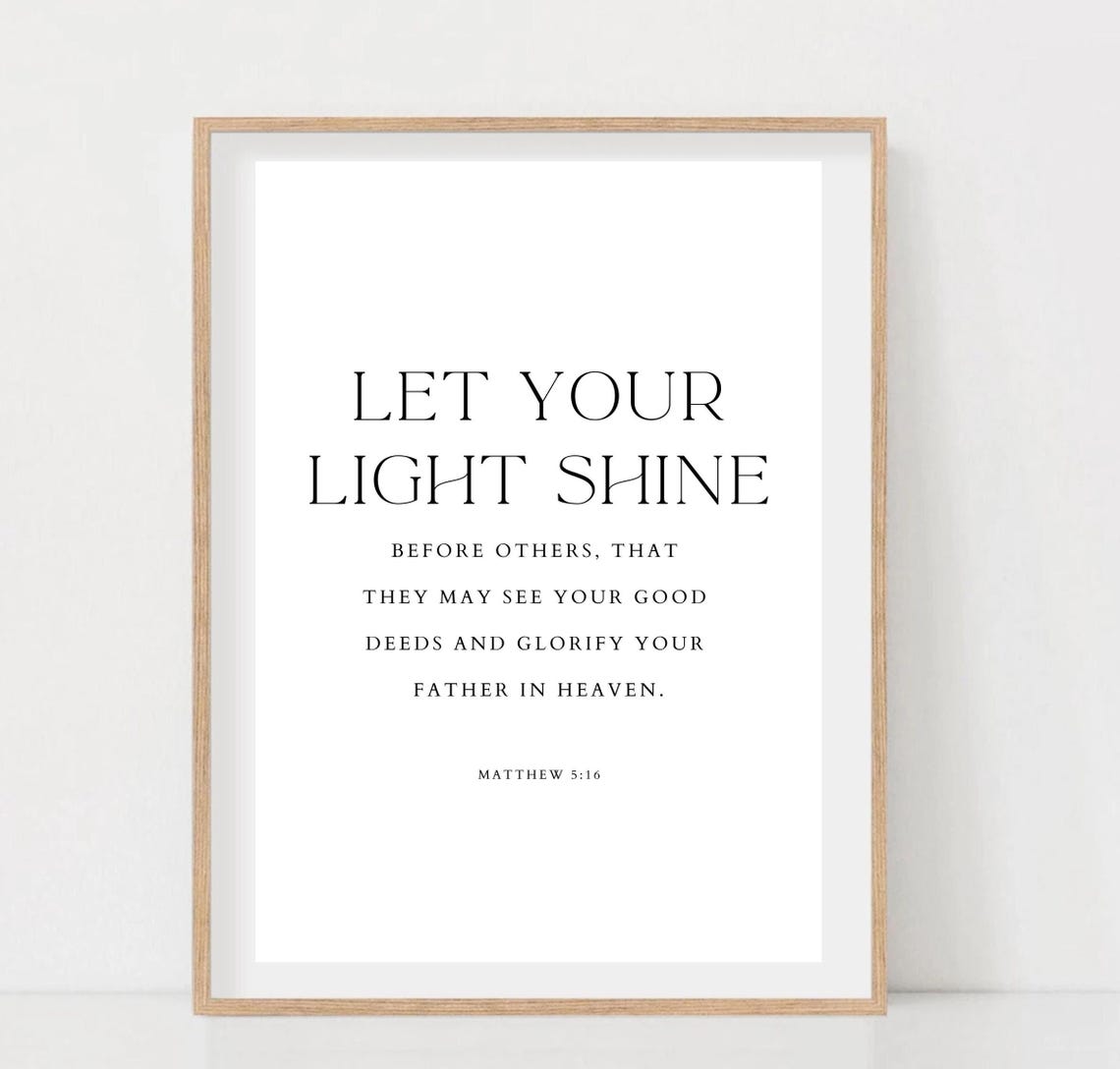 Let Your Light Shine Matthew 516 Bold Serif Christian Verse Poster - Image 2