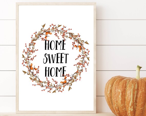 Charming Home Sweet Home Berry Wreath Fall Farmhouse Quote Art Print