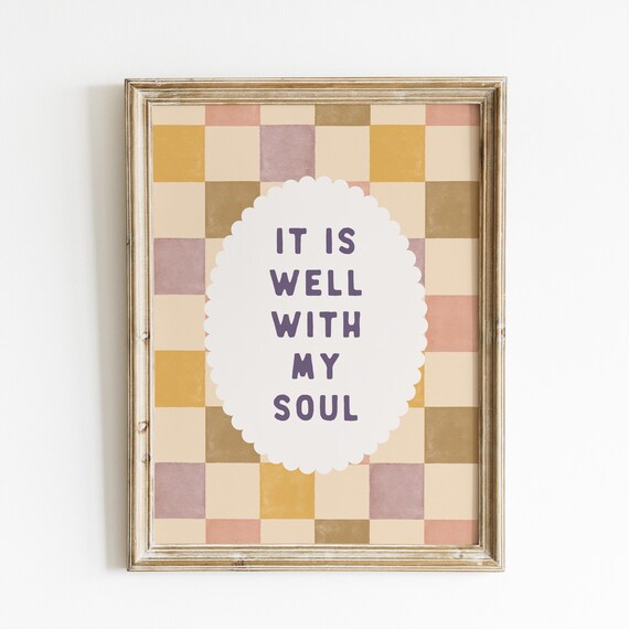 It Is Well With My Soul Checkered Scalloped Vintage Christian Quote Poster