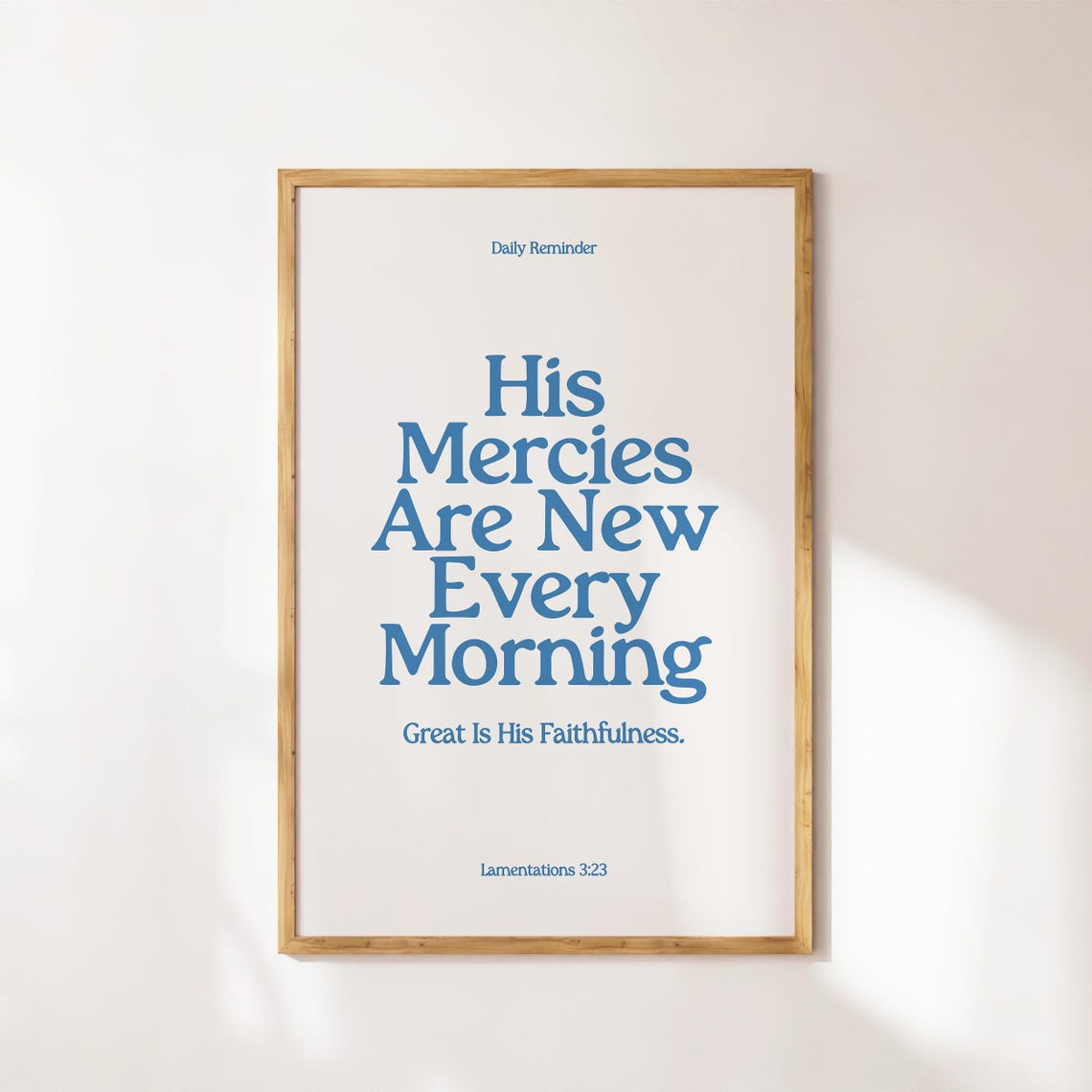 His Mercies Are New Every Morning Lamentations 3 23 Blue Serif Poster - Image 4