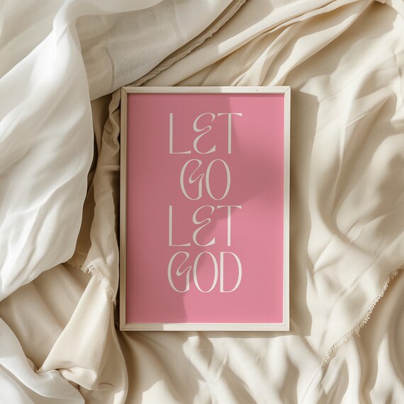 Let Go Let God Pink Elegant Serif Typography Christian Faith Poster