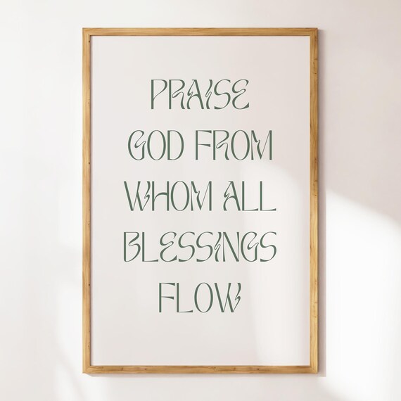 Praise God From Whom All Blessings Flow Forest Green Doxology Poster