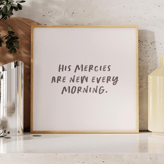 His Mercies Are New Every Morning Charcoal Script Minimal Poster