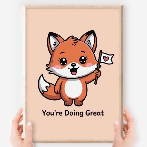Cute Kawaii Fox You Are Doing Great Kids Encouragement Poster