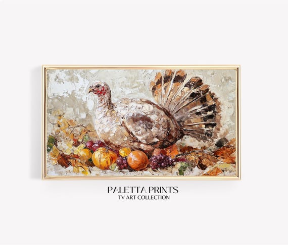 Frame Tv Turkey Harvest Art Art For Frame Tvs Nature Tv Art Rustic Animal Tv Art Fall Art Paletta Prints
