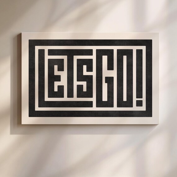 Lets Go Bold Maze Lettering Typographic Motivational Art Poster