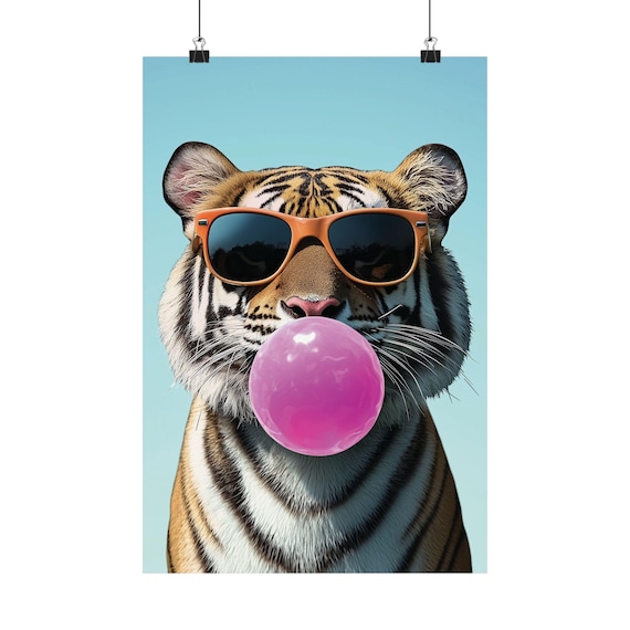 Tiger Wearing Orange Sunglasses Blowing Pink Bubble Gum Cool Animal Poster