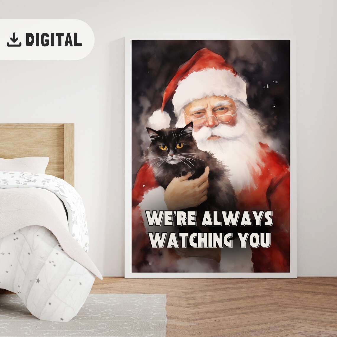 Funny Santa Claus Cat We Are Always Watching You Quote Poster - Image 2