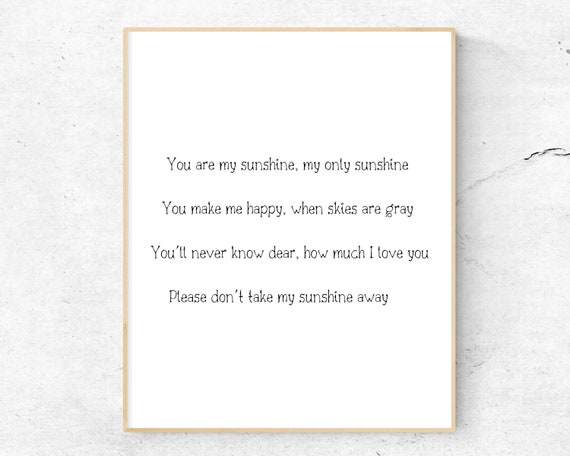 You Are My Sunshine Wall Art Nursery Song Lyrics Rhyme Lyric Prints Baby Shower Gift