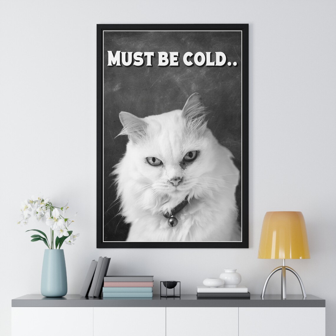 Black And White Grumpy White Cat Selfie Must Be Cold Funny Bathroom Poster - Image 2