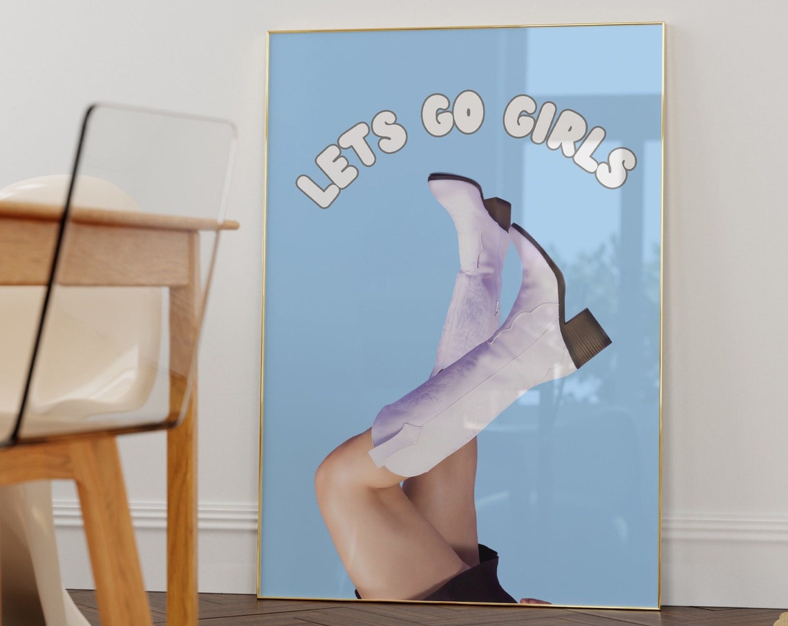Lets Go Girls White Cowboy Boots Kicked Up Western Disco Poster