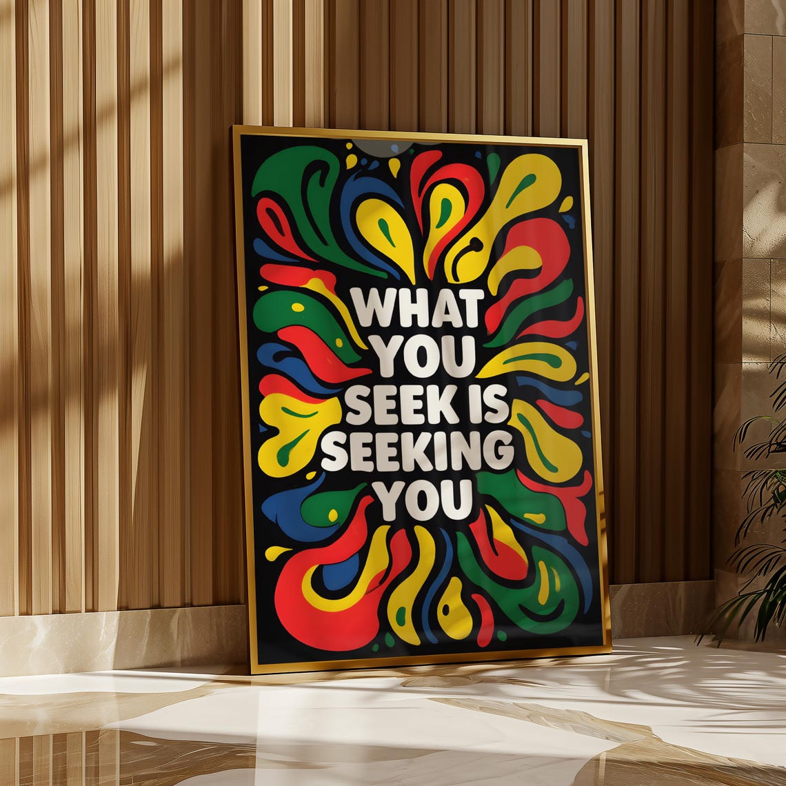 Rumi Quote What You Seek Is Seeking You Groovy Psychedelic Poster