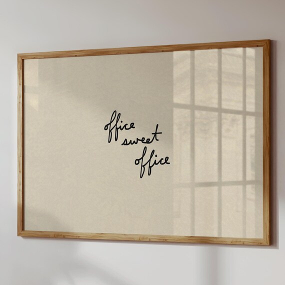 Office Sweet Office Handwritten Script Minimalist Desk Decor Poster