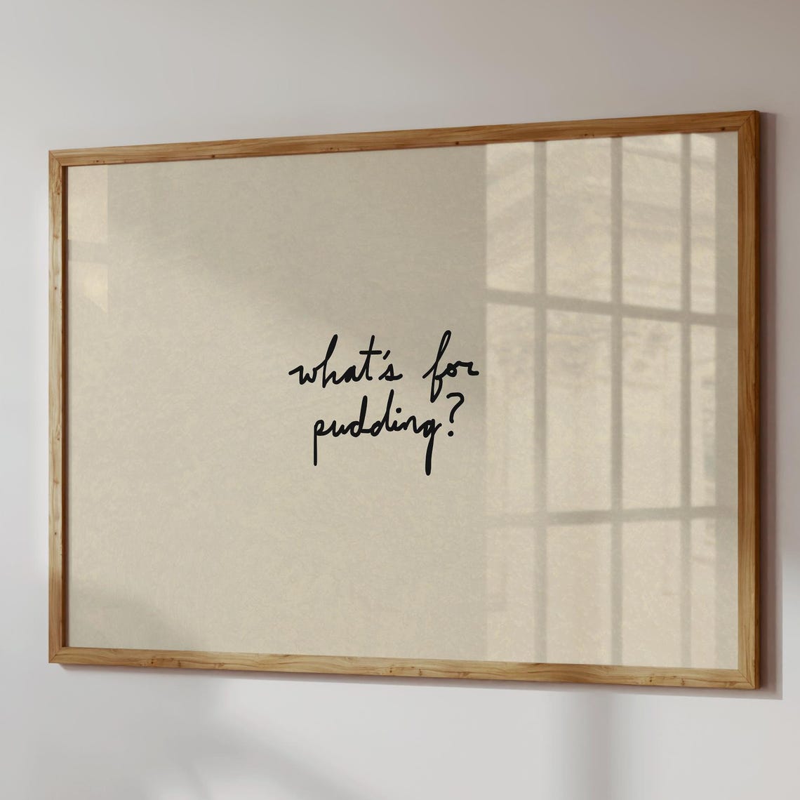 Whats For Pudding Handwritten Minimal Neutral Kitchen Art Poster