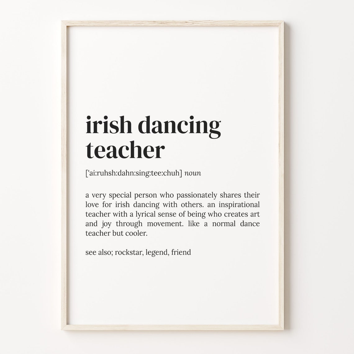 Irish Dancing Teacher Definition Quote Print Gift For Instructors