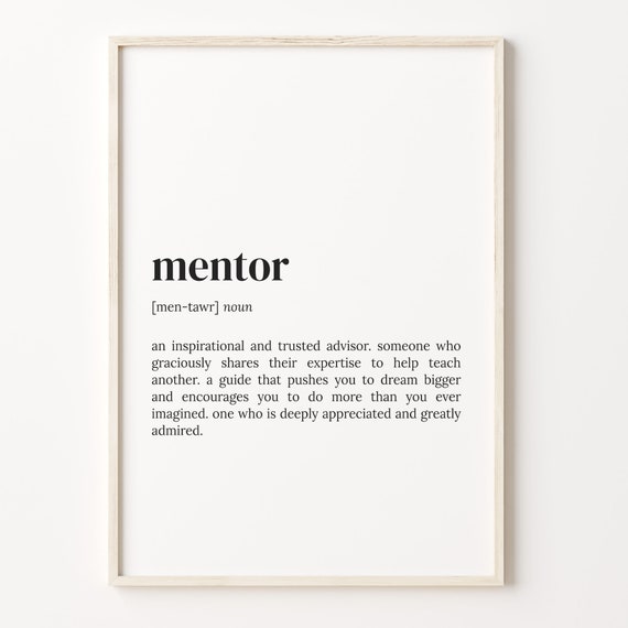 Mentor Definition Dictionary Poster, Quote Art Print