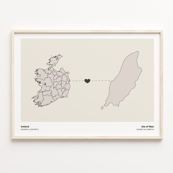 Ireland to Isle of Man Heartfelt Long Distance Connection Map Poster