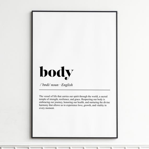 Body Definition Print Inspirational Word Art Poster Modern Typography Wall Decor Home Office Gallery