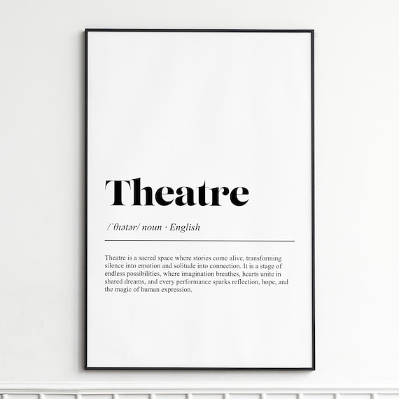 Theatre Stage Stories Definition Typography Dictionary Wall Poster