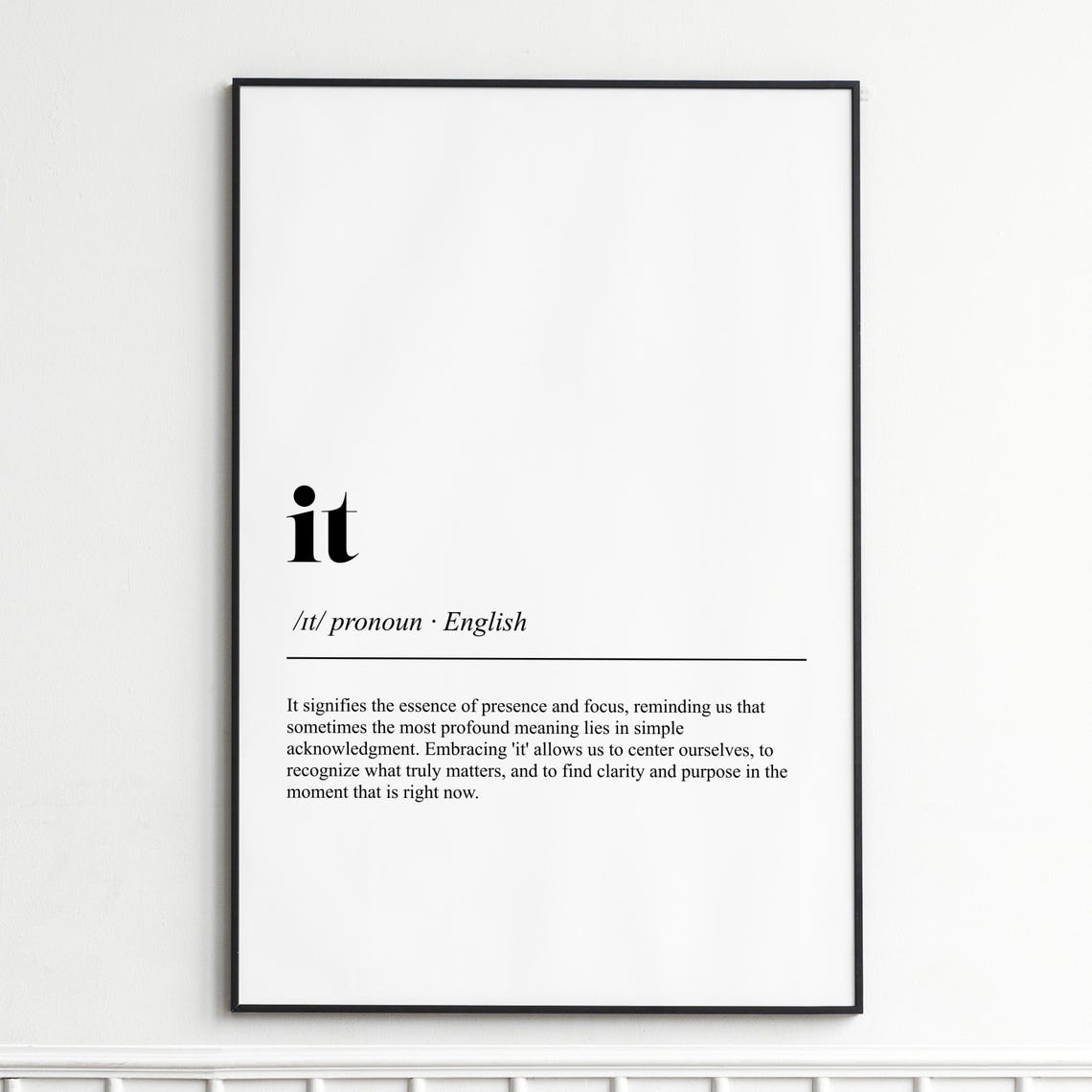 It Simple Presence Definition Typography Dictionary Style Poster