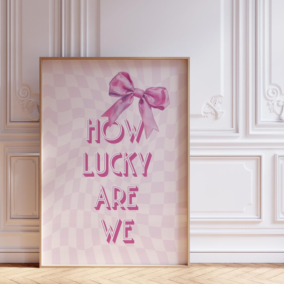 How Lucky Are We Pink Coquette Bow Checkerboard Quote Poster
