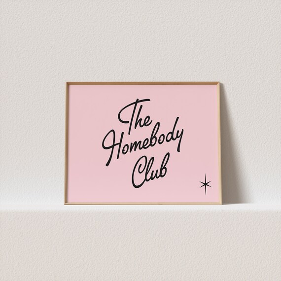 The Homebody Club, Gallery Wall Art Print