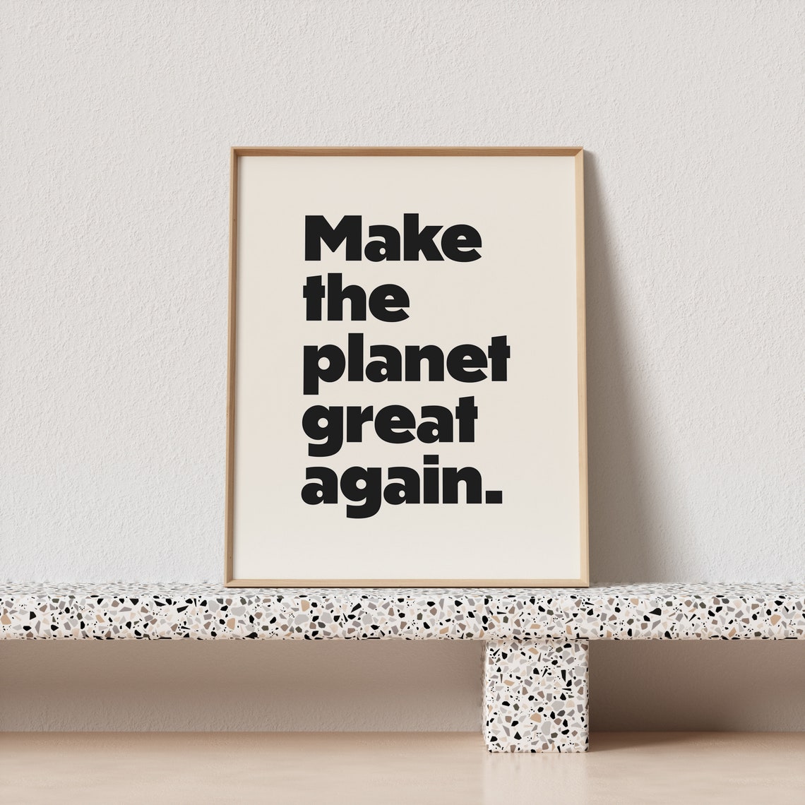 Make The Planet Great Again Bold Black Minimalist Earth Poster - Image 3
