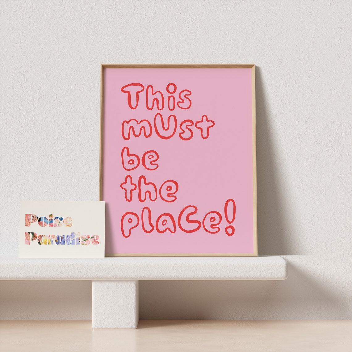 This Must Be The Place Red Bubble Outline Pink Funky Quote Poster - Image 4