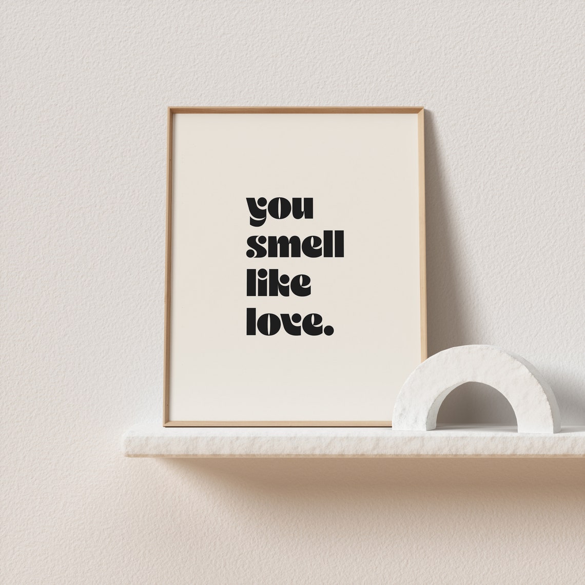 You Smell Like Love Minimal Bold Type Poster for Bedroom Walls - Image 2