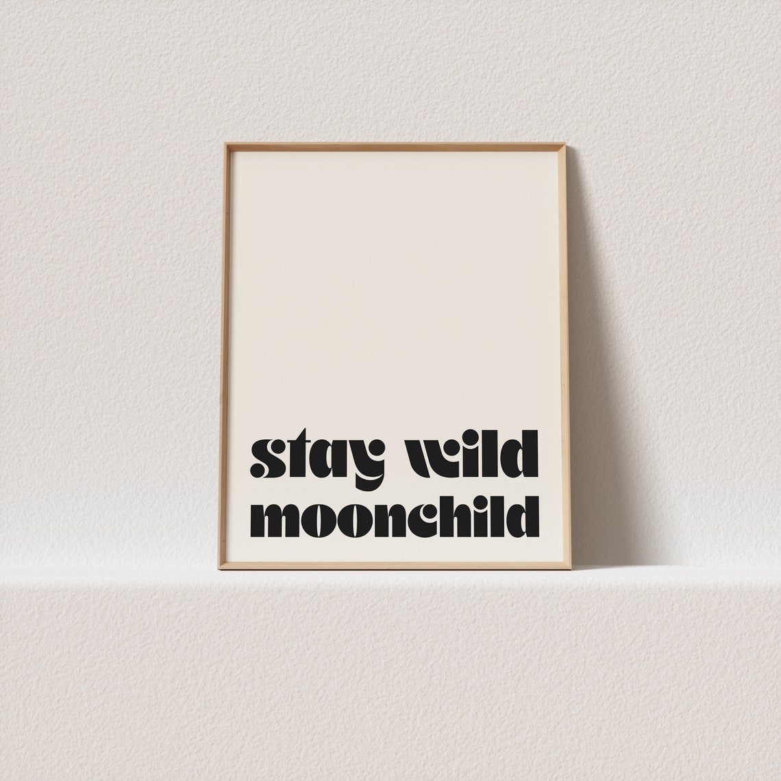 Stay Wild Moonchild Bold Black Retro Boho Cream Celestial Poster