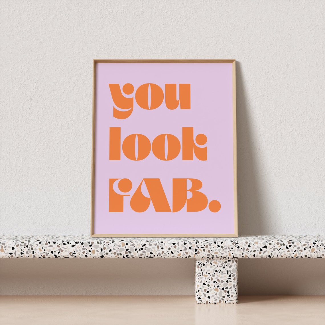 You Look Fab Orange Typography Poster Lilac Bold Retro Lettering Art - Image 2