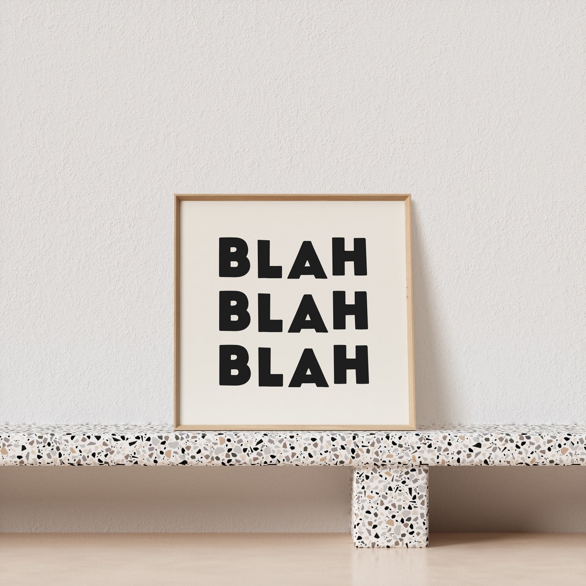 Blah Blah Blah Bold Stacked Type Humor Quote Square Funny Poster - Image 3