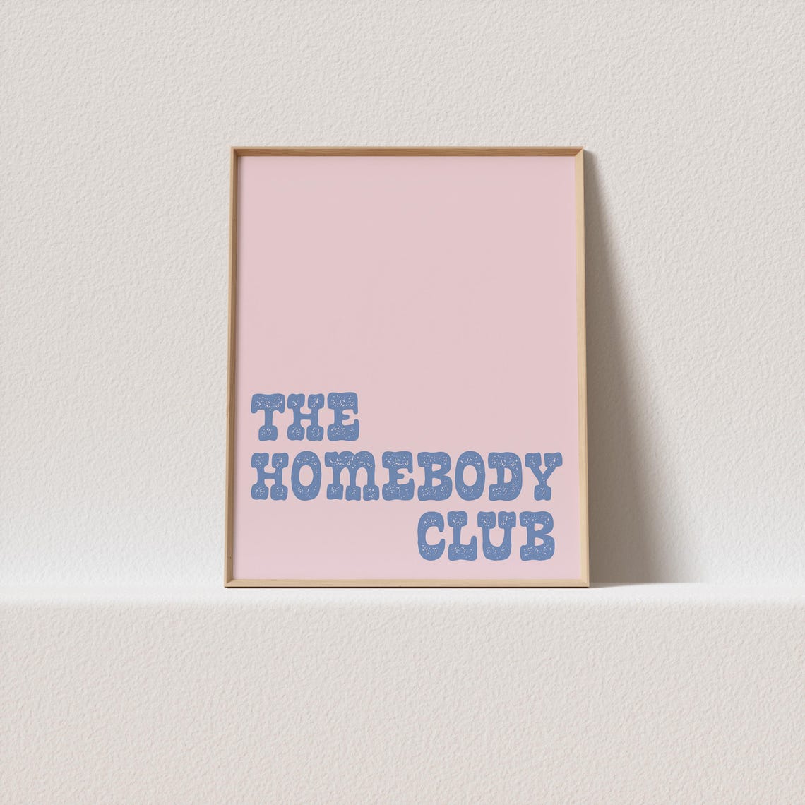The Homebody Club Pink Blue Western Typography Art Print Retro Playful