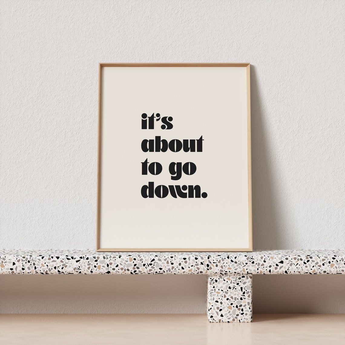 Its About To Go Down Funny Retro Party Typography Quote Poster - Image 3