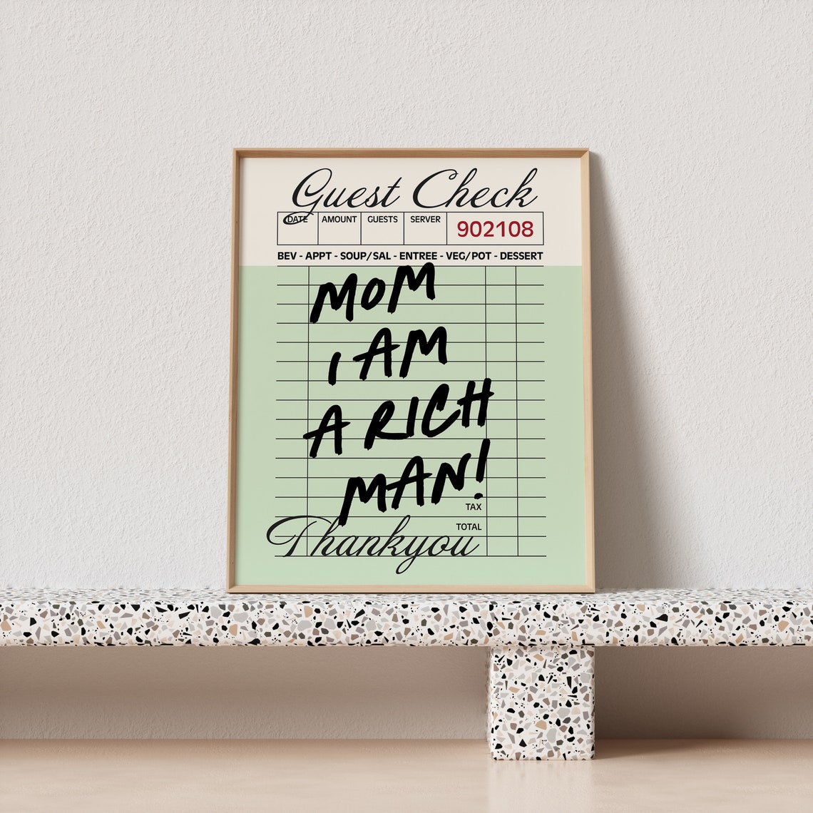 Mom I Am a Rich Man Green Diner Guest Check Receipt Art Poster - Image 3