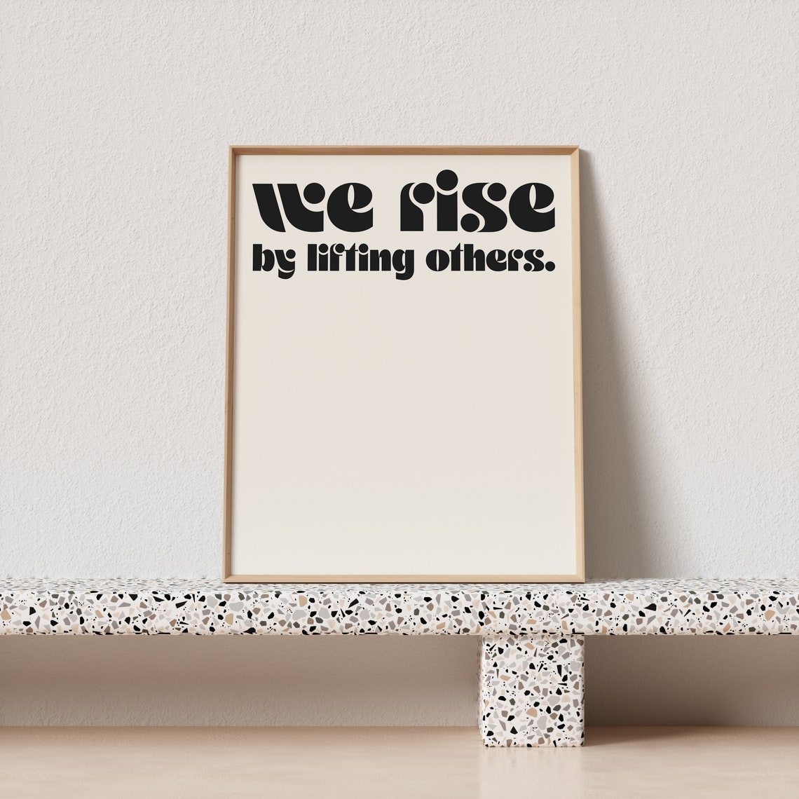 We Rise By Lifting Others Bold Retro Typography Poster Black Cream - Image 2