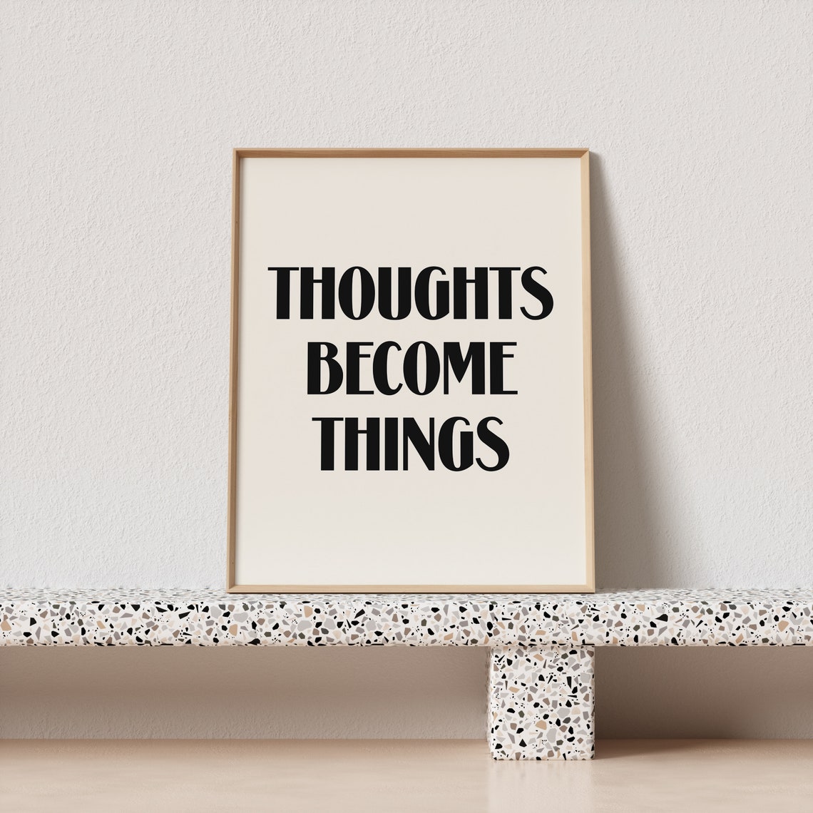 Thoughts Become Things Tall Condensed Serif Affirmation Poster - Image 3