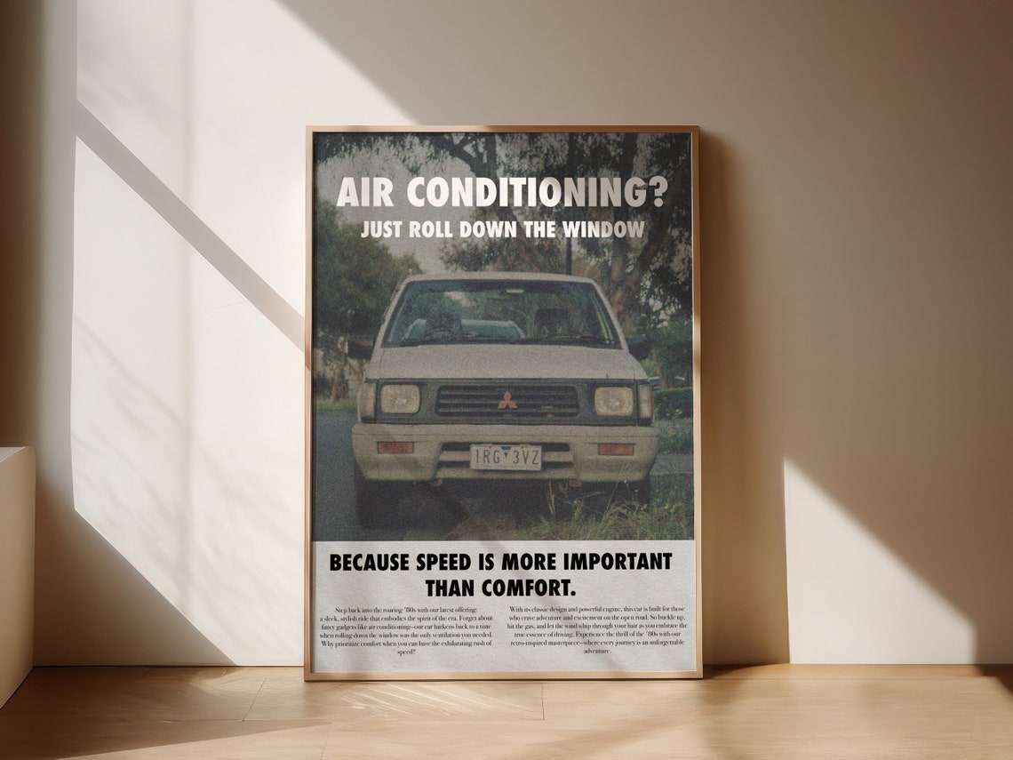 Funny 90s Air Conditioning Roll Down the Window Car Ad Poster