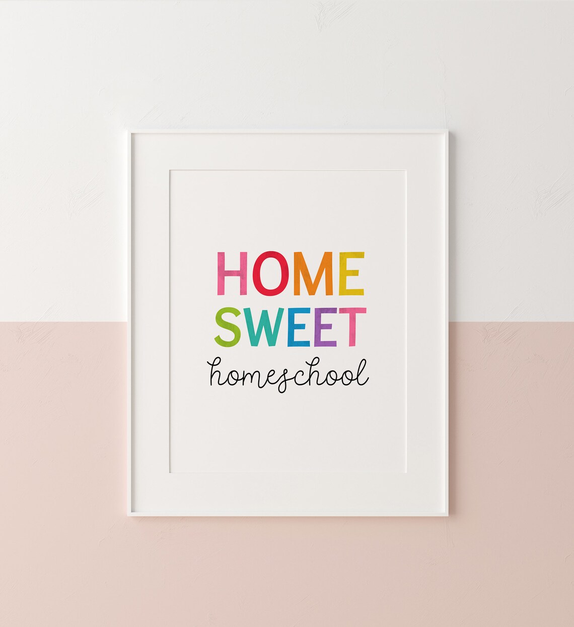Home Sweet Homeschool Rainbow Letter Kids Room Decor Quote Poster - Image 2