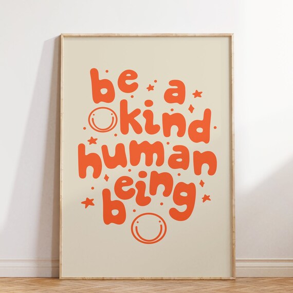 Retro Groovy Wall Art Be A Kind Human Print Print Art Retro Orange Poster Wall Decor Inspirational Print