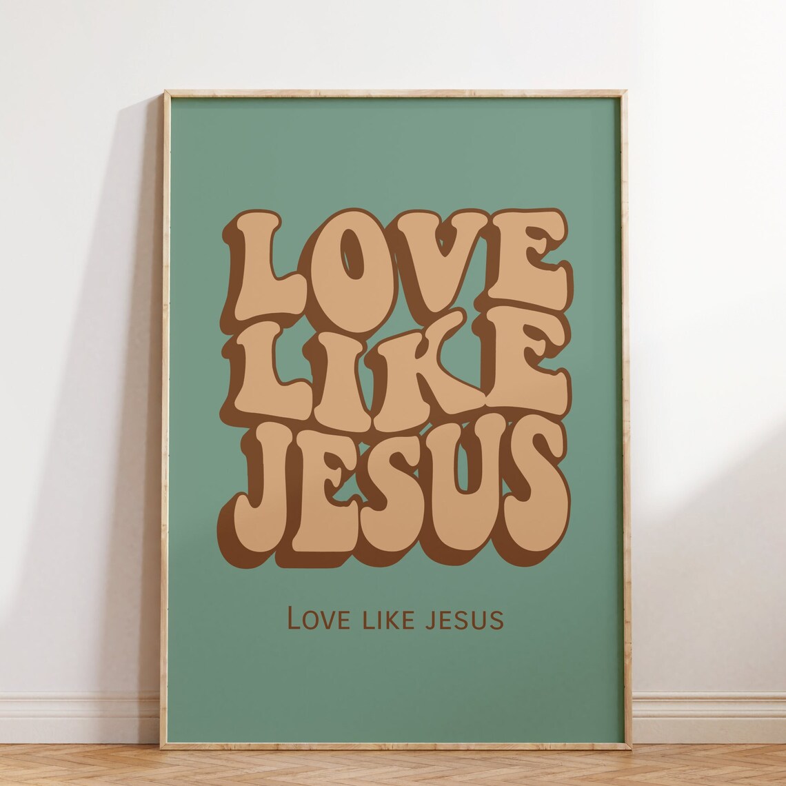 Groovy 70s Style Sage Green Love Like Jesus Typography Art Poster