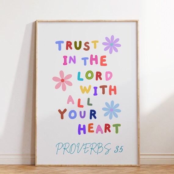 Trust In The Lord With All Your Heart Proverbs 3:5 Faith Poster