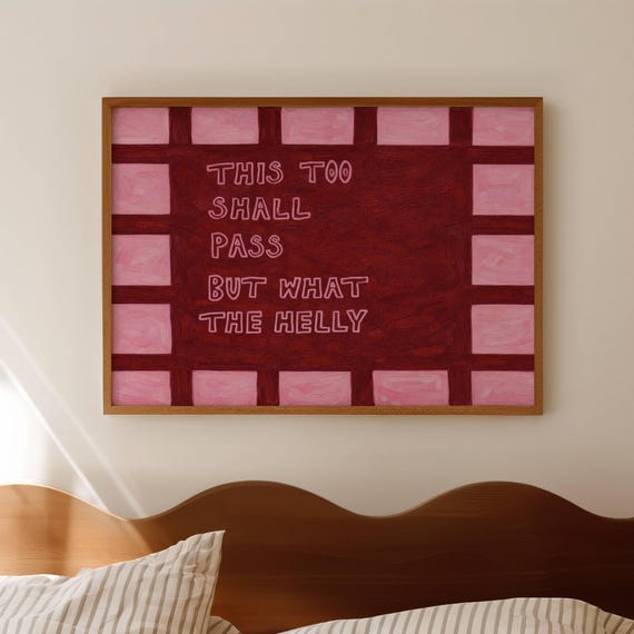 This Too Shall Pass Pink Quote Print Horizontal Above Bed Wall Art Handdrawn Midcentury Bedroom Poster Retro Handwritten Funny Typography