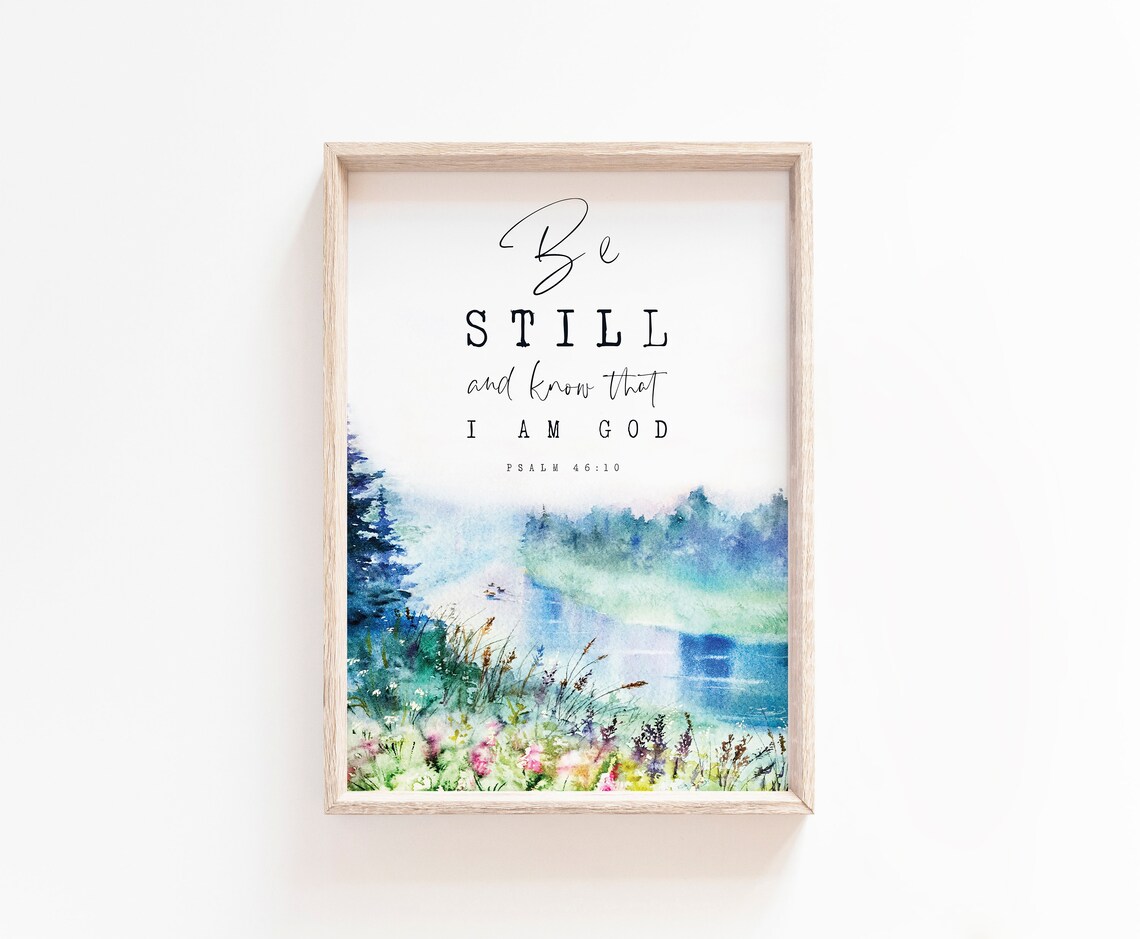 Be Still And Know That I Am God, Bible Verse - Image 2